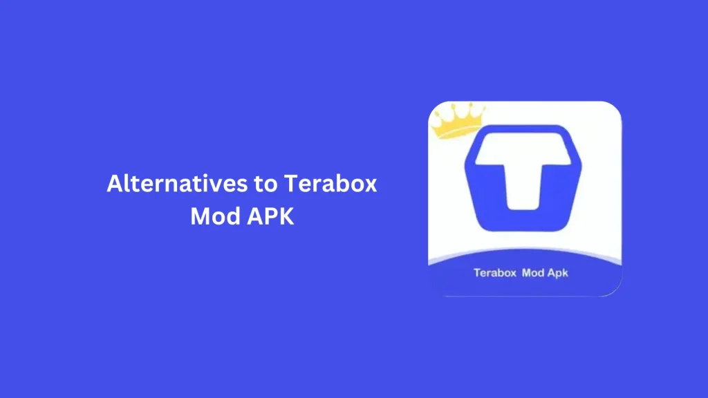 Alternatives to Terabox Mod APK