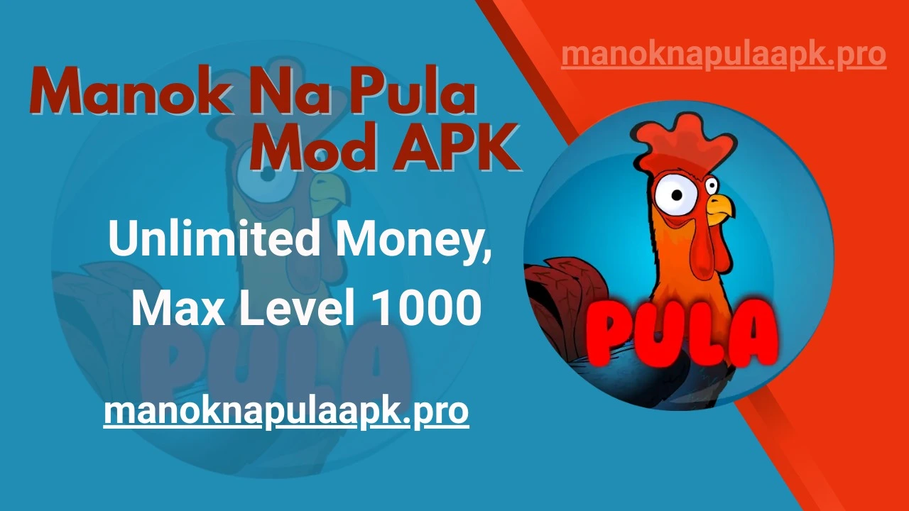 Manok Na Pula Mod APK v8.0 (Unlimited Money, Max Level 1000) Multiplayer Game 2025